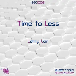Larry Lan - Time To Less