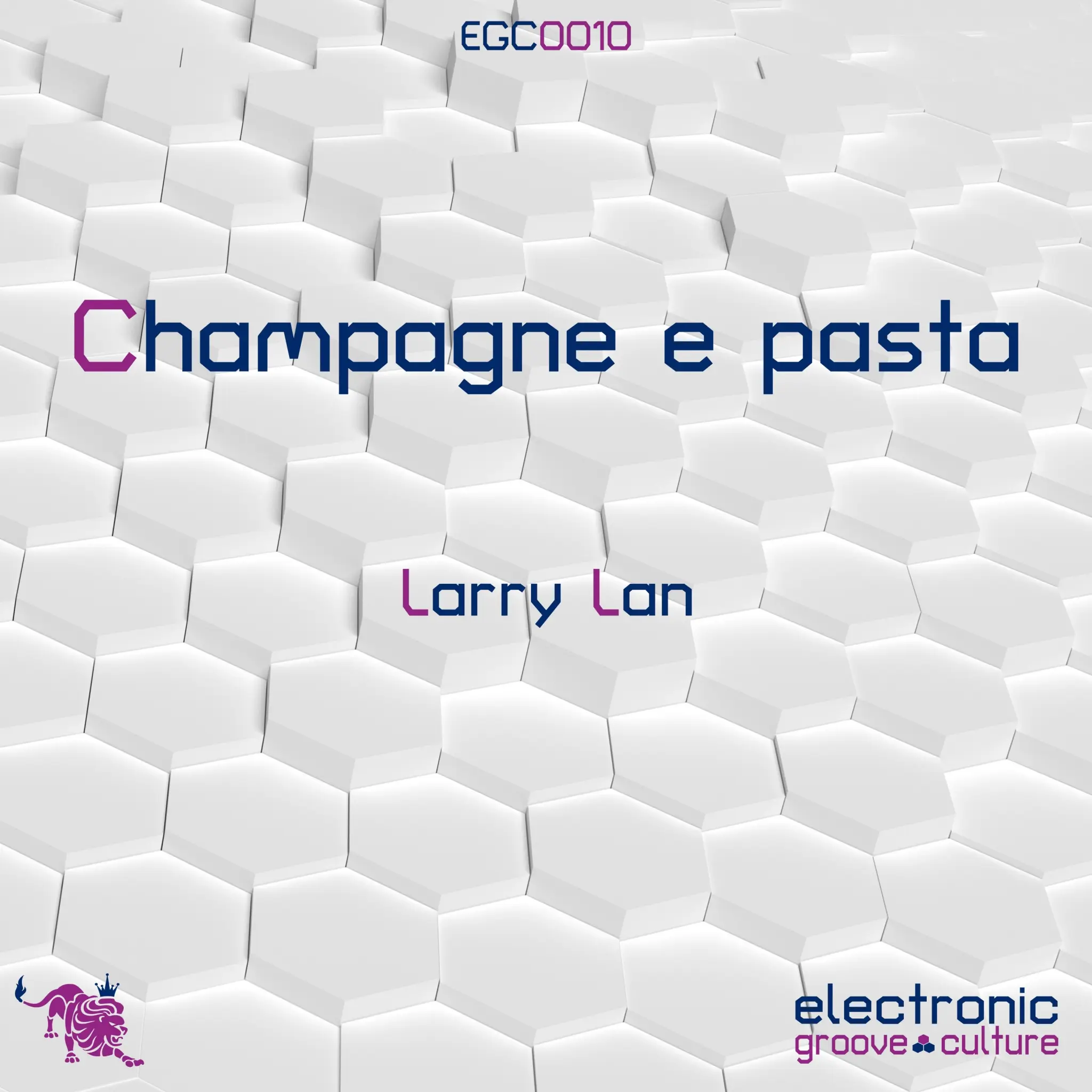 Larry Lan - Champagne e Pasta
