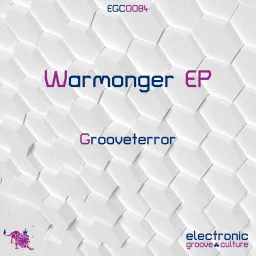 Grooveterror -  Warmonger EP
