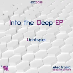 Lichtspiel - Into The Deep EP
